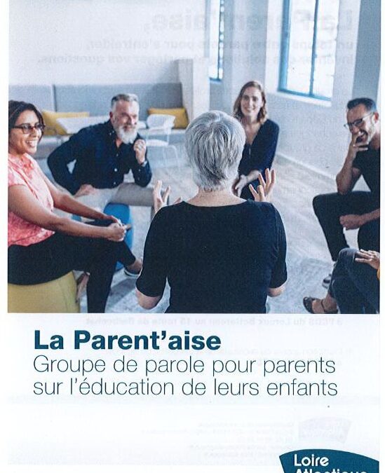 La Parent’aise : groupe de parole pour parents sur l’éducation de leurs enfants